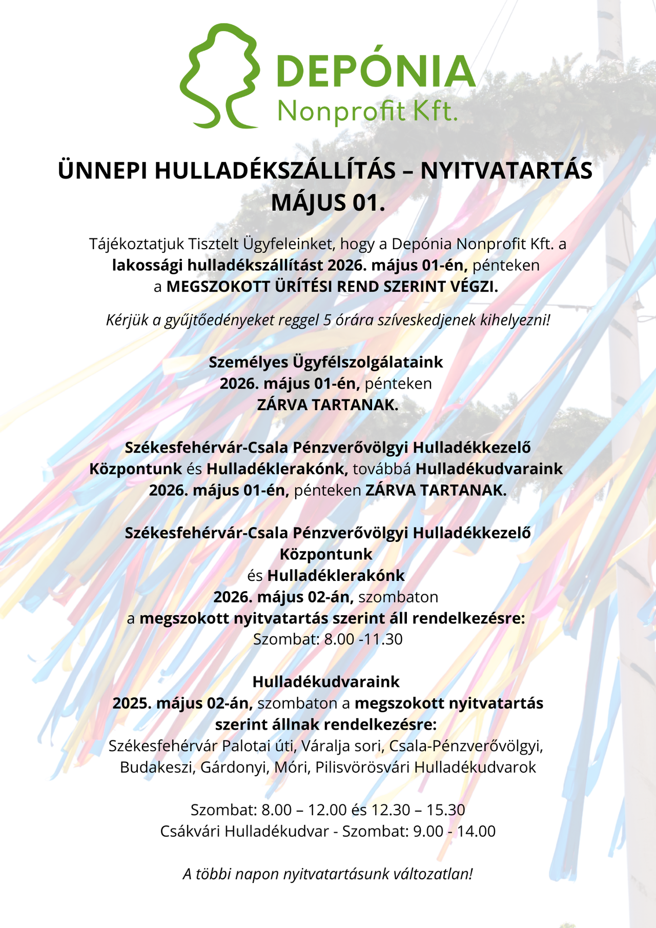 Depónia Ünnepi Hulladékszállítás - május 1.